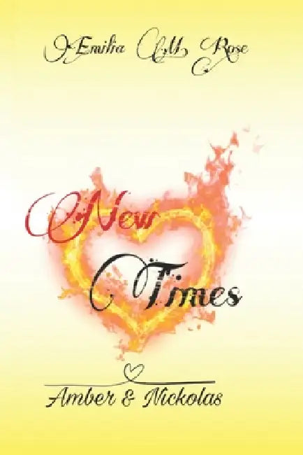 New Times: Amber und Nickolas by Emilia Marie Rose
