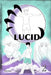 Lucid volume 2 by Mykoburi !