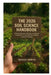 The 2026 Soil Science Handbook: practical Approach, Strategy, and Step by Step guide for Super Healthy and More Productive Gardens by Nicolas Yannick