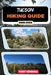 Tucson Hiking Guide 2025-2026 by Finly Kendall