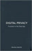 Digital Privacy: Freedom in the Data Age by Amoris, Aurora
