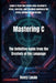 Mastering C: The Definitive Guide from the Creators of the Language by Henry Lucas
