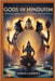 Gods of Hinduism: Mythology, Legends, and the Eternal Powers That Shape History by Lambert, Sarah