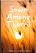 Sown Among Thorns by Donelson, John L.