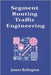 Segment Routing Traffic Engineering: SR-MPLS Policies and TI-LFA by Relington, James