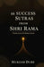 16 Success Sutras from Shri Rama: Timeless Lessons for Modern Success by Mukesh Dube