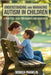 Understanding and Managing Autism in Children: A Practical Guide for Parents and Caregivers by Franklin, Monica