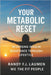 Your Metabolic Reset: Reversing Insulin Resistance Through Lifestyle by Randy Franciscus Johannes Laumen