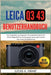 LEICA Q3 43 Benutzerhandbuch: Vom Auspacken zum Experten-Ein praktisches Schritt-für-Schritt-Begleitheft für die Navigation durch jede Funktion Ihrer by Lucas A. Grant, Lucas A. Grant