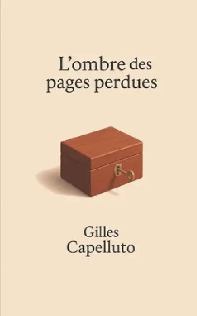 L'ombre des pages perdues by Gilles Capelluto