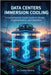 Data Centers Immersion Cooling: A Comprehensive Guide to Design, Implementation, and Operation by Nehme, Charles
