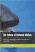 The Future of Defense Metals: Innovative Technologies in Metal Extraction and Processing by Kumar, Rakesh