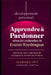 Apprendre à pardonner selon les recherches de Everett Worthington by Léonard Martin, Isadora Ivy