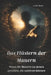 Das Flüstern der Mauern: Wenn die Mauern zu denen sprechen, die zuhören können by Samy Ouari