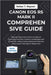 Canon EOS R5 Mark II Comprehensive Guide: Step-by-Step Instructions to Capture Stunning Portraits, Creative Landscapes and Cinematic Videos Using Adva by Nolan T. Rayner