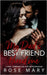 My Dad's Best Friend Hired me: A Dark, Forbidden Age-Gap Office Romance by Mary, Rose
