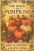 The Magic of Pumpkins by Sosa, David