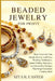 Beaded Jewelry for Profit: Turn Creativity Into Steady Income with Easy Beading Techniques, Smart Selling Strategies, and Irresistible Designs That Ke by Rita R. Easter