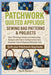 Patchwork Quilted Applique Sewing Bag Patterns & Projects: Over 100 Unique Denim and Ankara Bag Designs with Fabric Cutting Instructions, Complete Too by Baumert, Nicole