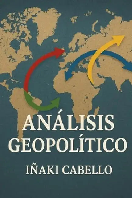 Analisis Geopolitico by Iñaki Cabello