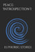 Peace: Introspection I by Euphoriic Stories