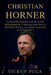 Christian Horner: La increíble historia real de visión, determinación y liderazgo que llevó a Red Bull Racing a la gloria imparable de la Fórmula 1 by Vicky P. Puga
