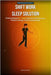Shift Work Sleep Solution: Scienced-Backed 21-Day Reset for Shift workers Reclaim, Energy, Restore, Focus, and Sleep Deeply-Even on Night or Rotating by Merrick, Moonhart S.