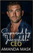 Surprised by Irresistible CEO: An Age Gap Billionaire Workplace Romance by Mask, Amanda