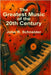 The Greatest Music of the 20th Century: Stories, Songs, and the Cultural Revolutions of Modern Music by Schneider, John R.