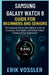 Samsung Galaxy Watch 8 Guide for Beginners and Seniors: The Complete Step-by-Step Manual to Set Up, Customize, Track Health, and Unlock Hidden Feature by Erik Vossler