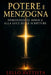 Potere E Menzogna: Demonologia Biblica alla Luce delle Scritture by Massimo Benvenuto, Lello Battista