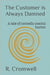 The Customer is Always Damned: A tale of comedic cosmic horror. by Cromwell, R.