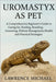 Uromastyx: A Comprehensive Beginner's Guide to Caring for, Feeding, Breeding, Grooming, Habitat Management, Health, and Practical Strategies by Michael, Lawrence