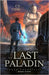 The Last Paladin by Tidd, Cy