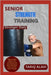 Senior Strength Training: Regain Strength, Balance, and Confidence: Easy Home Workouts to Stay Independent, Active, and Pain-Free at Any Age by Alavi, Tariq