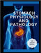 Stomach Physiology and Pathology by Brown, Ashlay