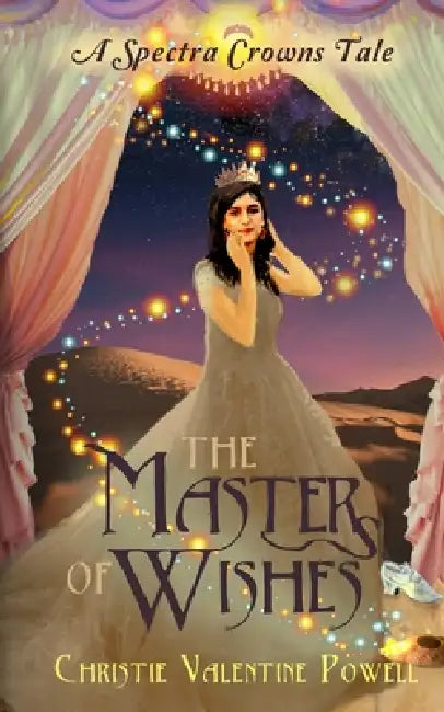 The Masters of Wishes by Christie Valentine Powell
