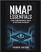 Nmap Essentials: Your Comprehensive Guide to Network Scanning by Virethas, Thenvor