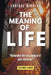 The meaning of life: "Remember the real purpose of your existence" by Enrique Miralda