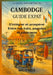 Cambodge Guide Expat: S'intégrer et prospérer entre tuk-tuks, pagodes et paperasse by Milo Nox
