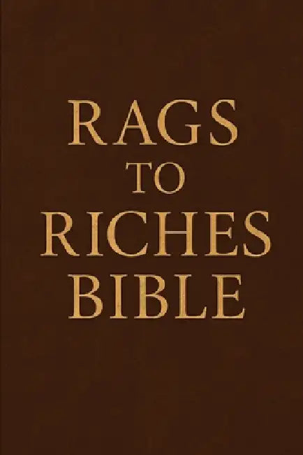 Rags to Riches Bible by Mj Sterling