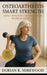 Osteoarthritis-Smart Strength: Joint-Friendly Training for Women Over 60 by Dorian K. Mirewood