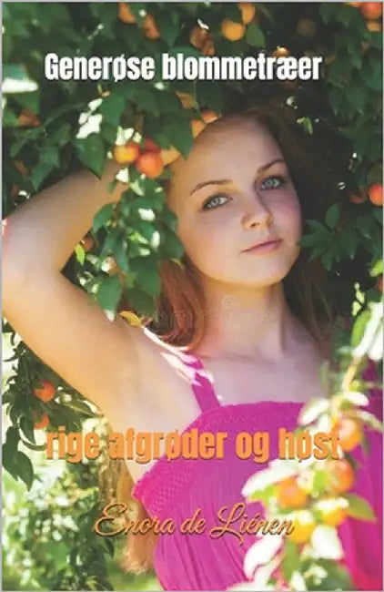 Generøse blommetræer: rige afgrøder og høst by de Liénen, Enora