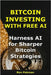 Bitcoin Investing With Free AI: Harness AI for Sharper Bitcoin Strategies by Pekman, Ron
