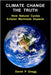 Climate Change The Truth: How Natural Cycles Eclipse Manmade Impacts by Gregg, David P.