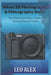 Nikon ZR Photography & Videography Guide: From Beginners to Pros - Capture Stunning Photos & Videos by Alex, Leo