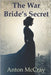 The War Bride's Secret by McCray, Anton