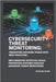 Cybersecurity Threat Monitoring: Preventing Network Fraud with Best Practices by Burn, Richard