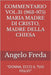 Commentario Vol.31 (963-975) Maria Madre Di Cristo, Madre Della Chiesa: "Donna, Ecco Il Tuo Figlio" by Freda, Angelo