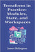 Terraform in Practice: Modules, State, and Workspaces by Relington, James